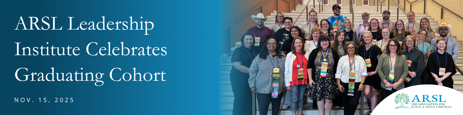 Leadership Institute Photo taken during the 2025 ARSL Conference